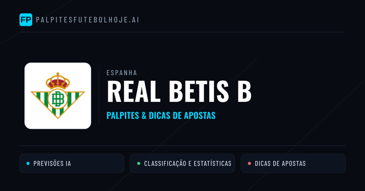 Real Betis B Palpites & Estatísticas