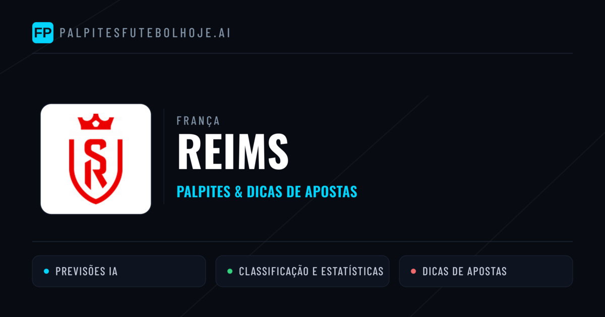 Reims Palpites & Estatísticas