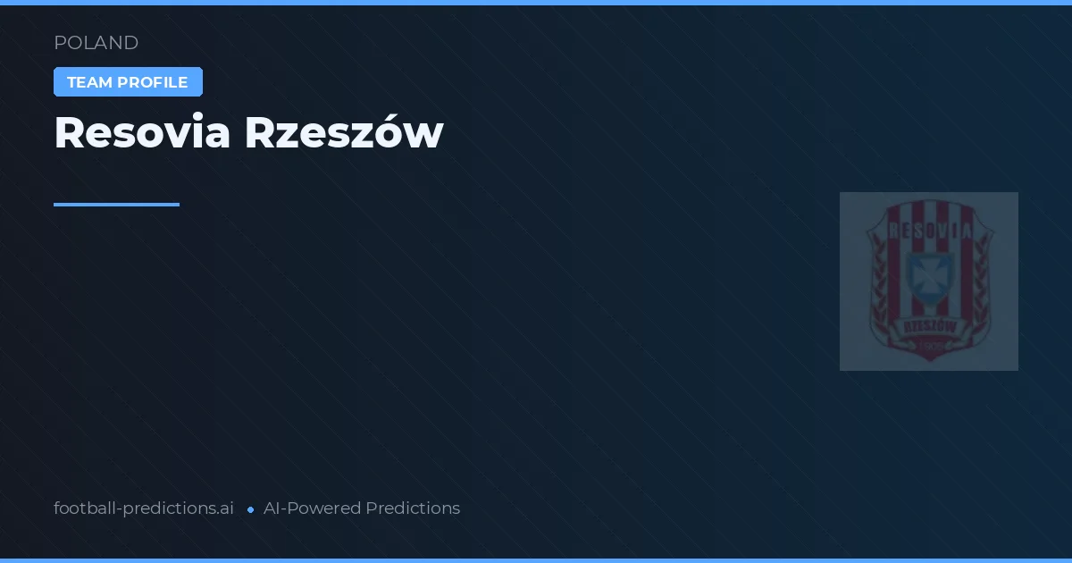 Resovia Rzeszów Palpites & Estatísticas