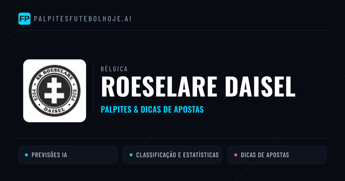 Roeselare Daisel Palpites & Estatísticas