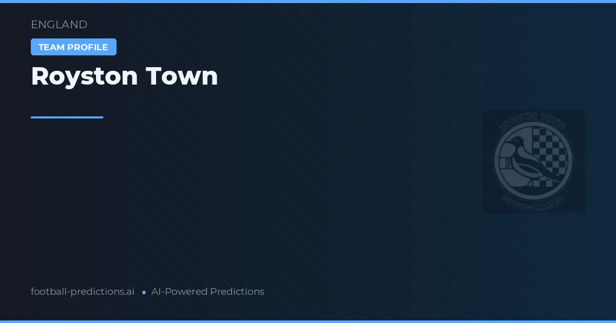 Royston Town Palpites & Estatísticas