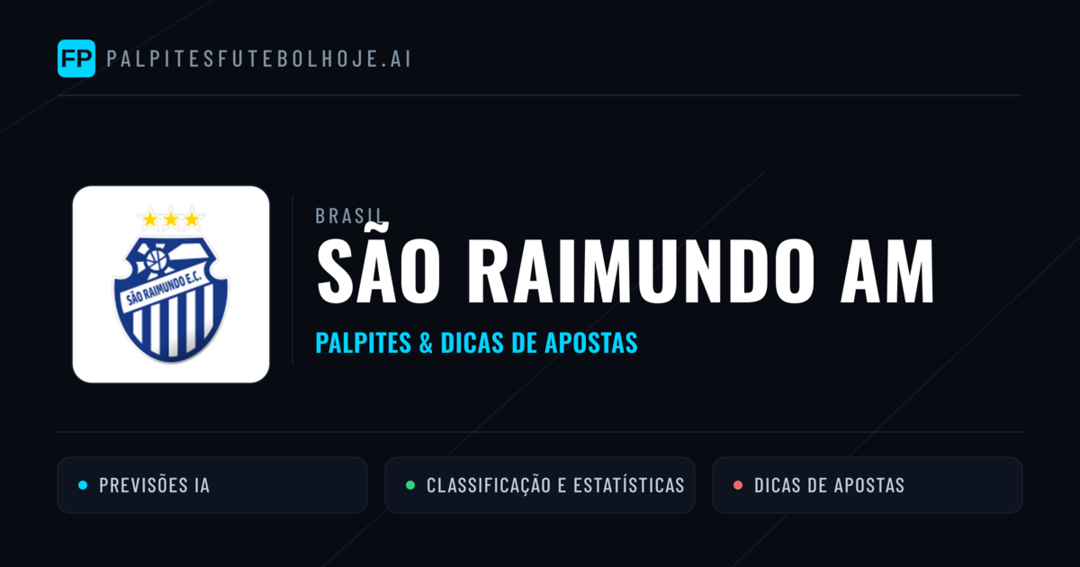 São Raimundo AM Palpites & Estatísticas
