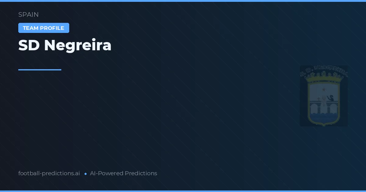 SD Negreira Palpites & Estatísticas