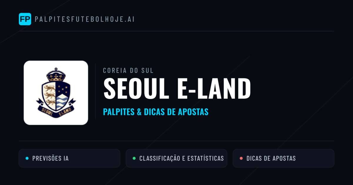 Seoul E-Land Palpites & Estatísticas