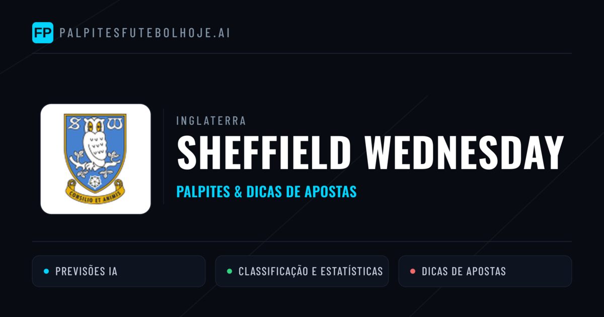 Sheffield Wednesday Palpites & Estatísticas