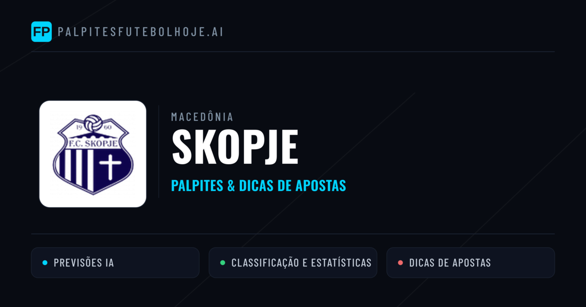 Skopje Palpites & Estatísticas