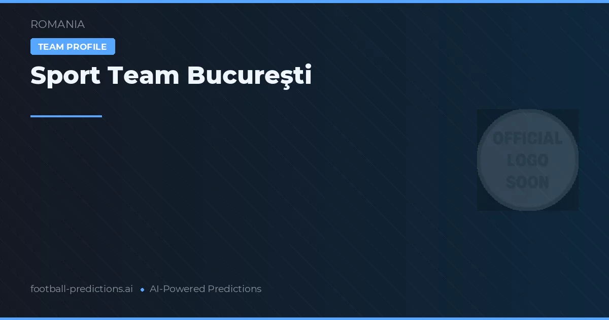 Sport Team București Palpites & Estatísticas