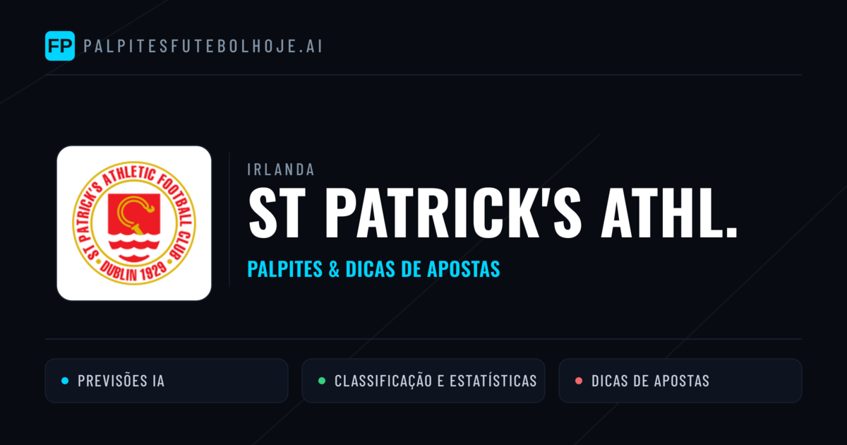 St Patrick's Athl. Palpites & Estatísticas