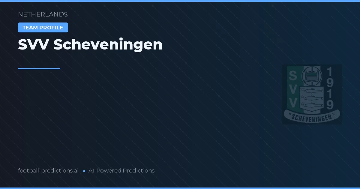SVV Scheveningen Palpites & Estatísticas