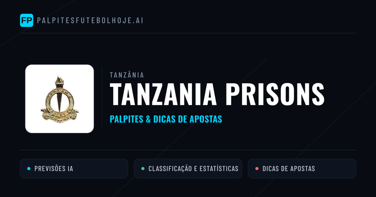 Tanzania Prisons Palpites & Estatísticas