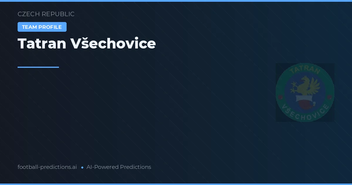 Tatran Všechovice Palpites & Estatísticas