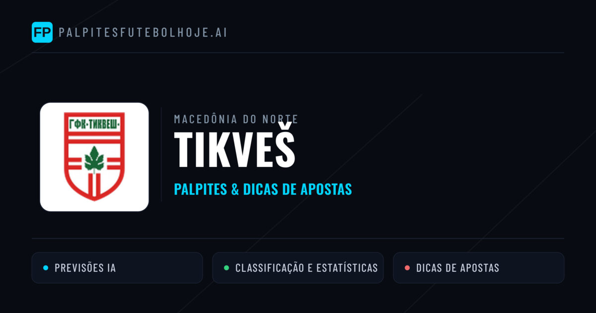 Tikveš Palpites & Estatísticas
