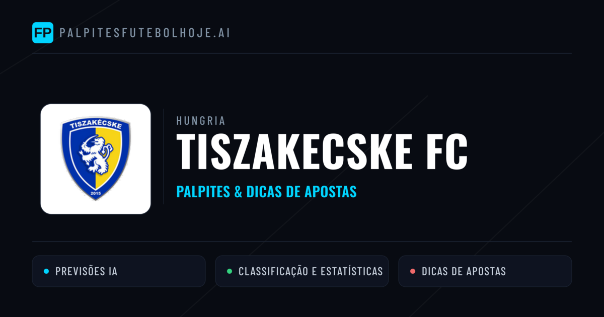 Tiszakecske FC Palpites & Estatísticas