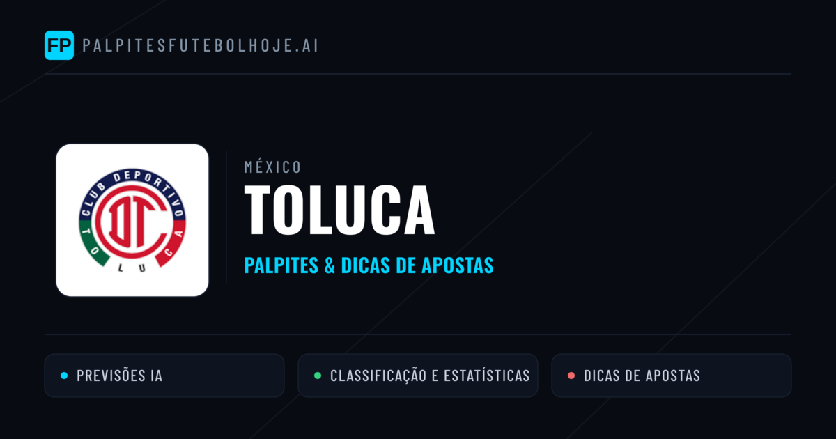 Toluca Palpites & Estatísticas