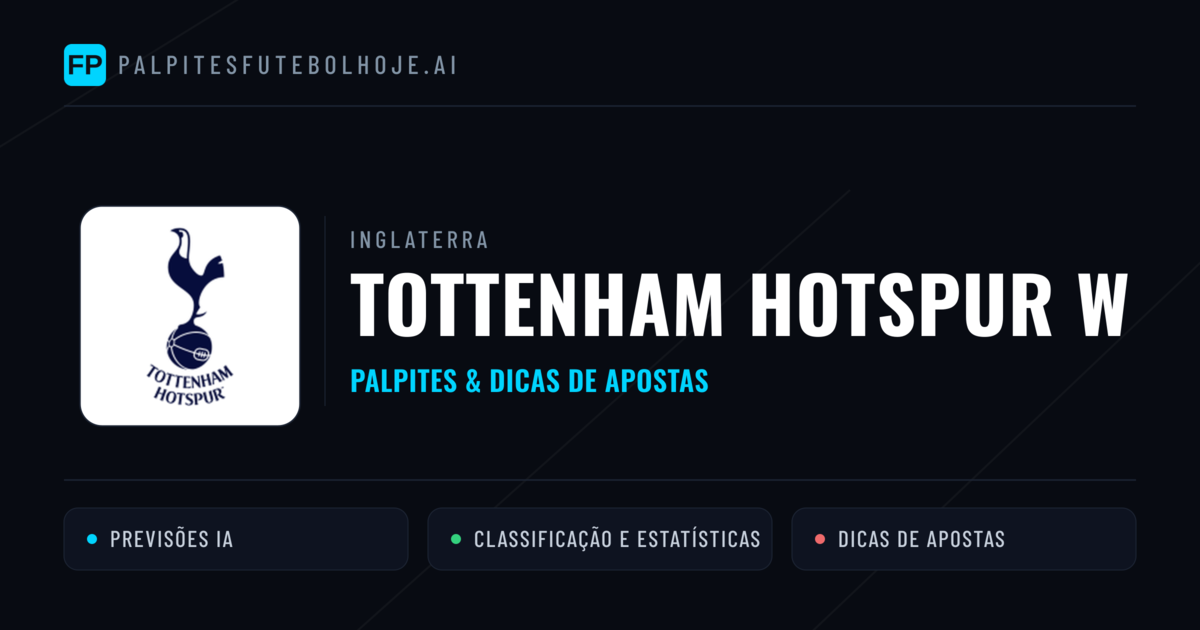 Tottenham Hotspur W Palpites & Estatísticas