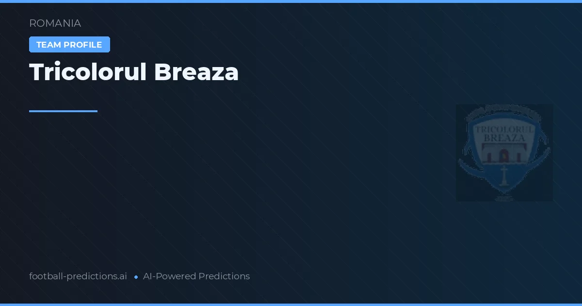 Tricolorul Breaza Palpites & Estatísticas