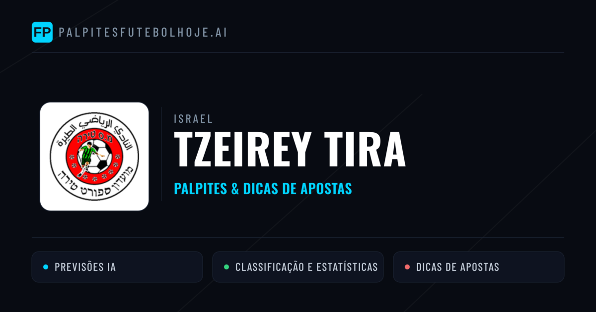 Tzeirey Tira Palpites & Estatísticas