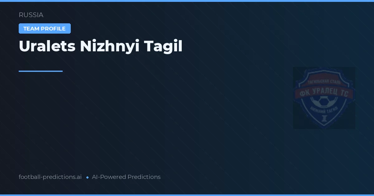 Uralets Nizhnyi Tagil Palpites & Estatísticas