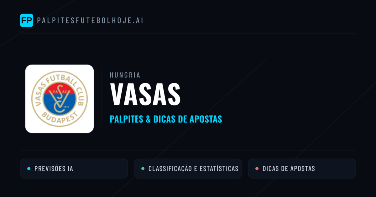 Vasas Palpites & Estatísticas