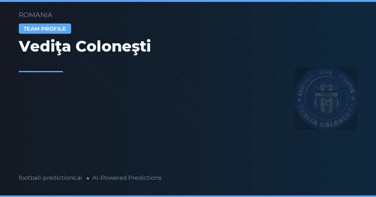 Vediţa Coloneşti Palpites & Estatísticas