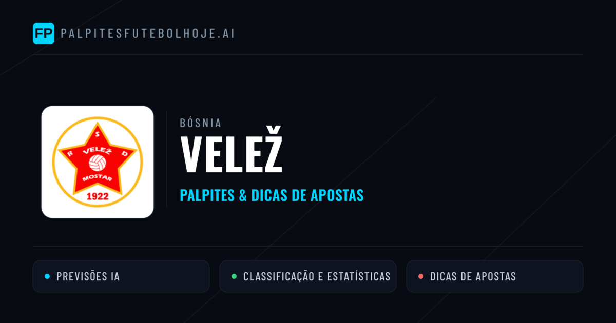Velež Palpites & Estatísticas