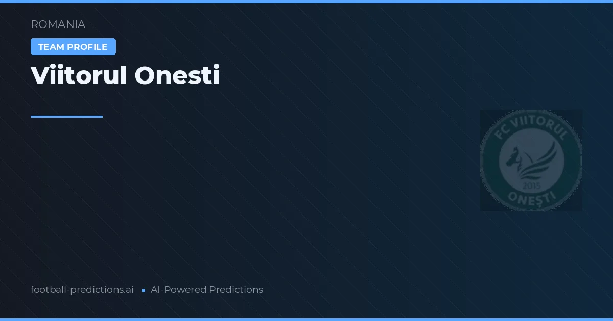 Viitorul Onești Palpites & Estatísticas