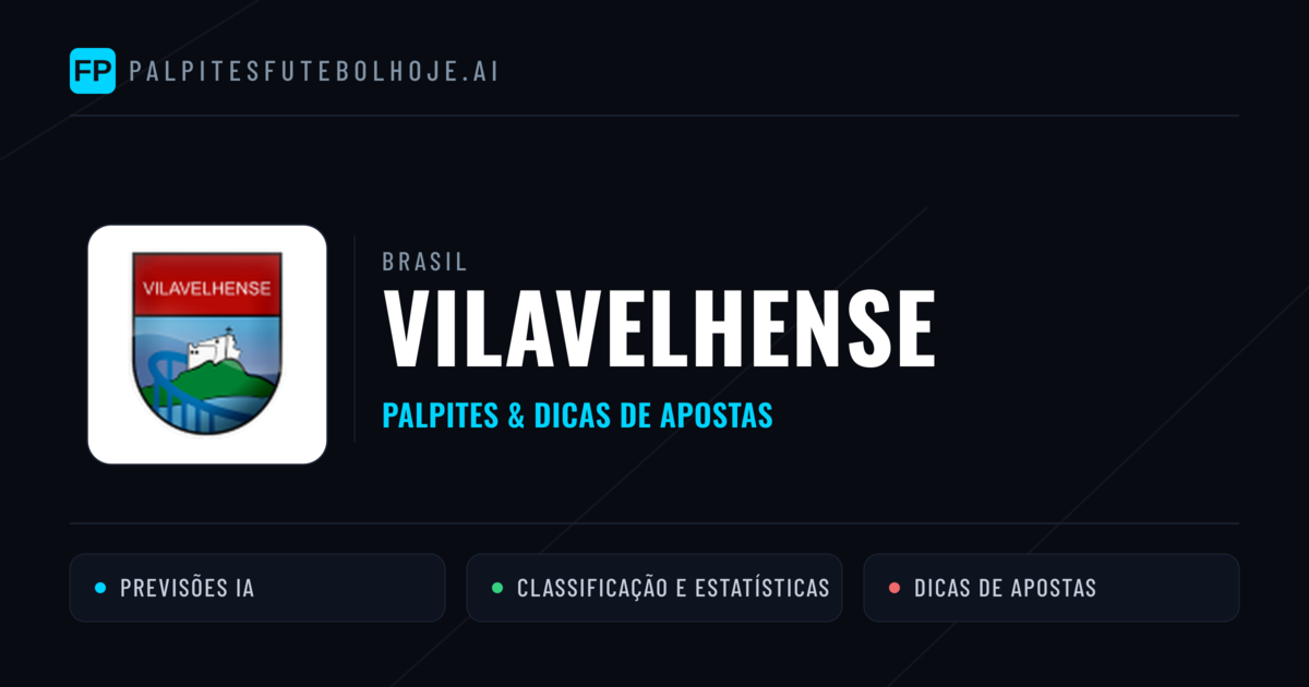 Vilavelhense Palpites & Estatísticas