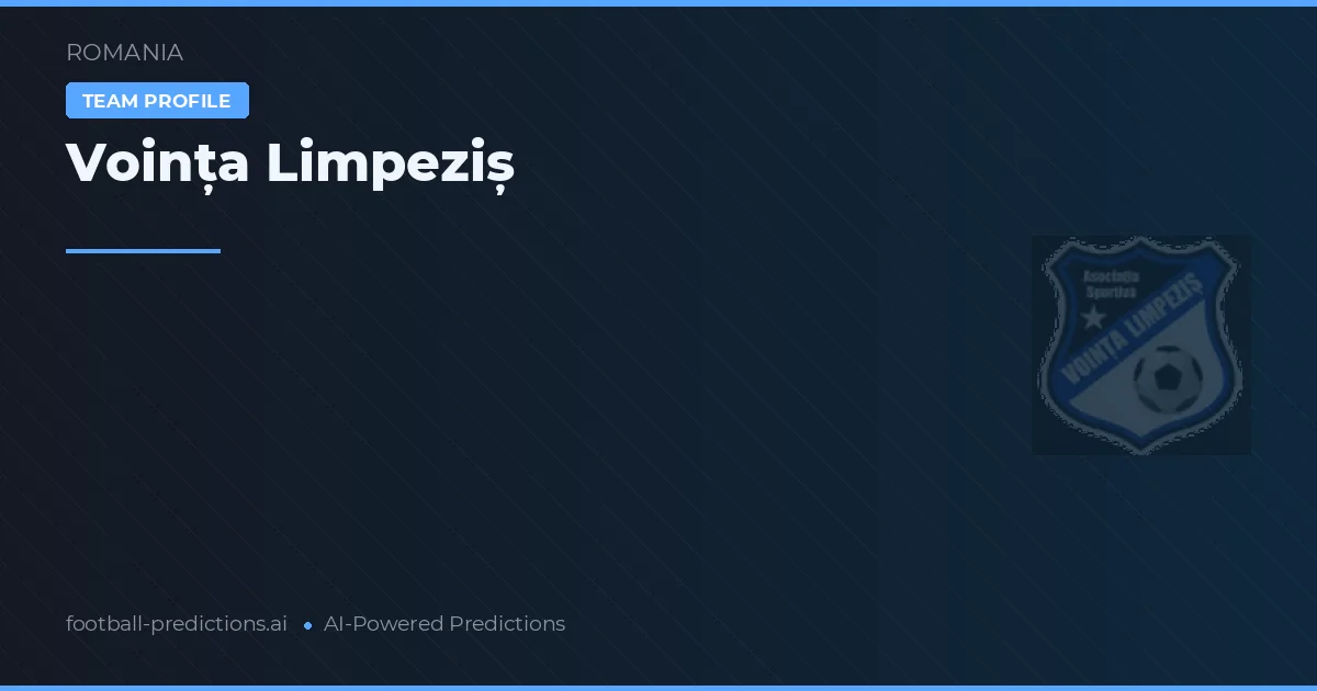 Voința Limpeziș Palpites & Estatísticas
