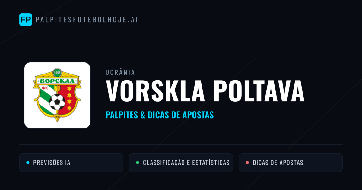 Vorskla Poltava Palpites & Estatísticas