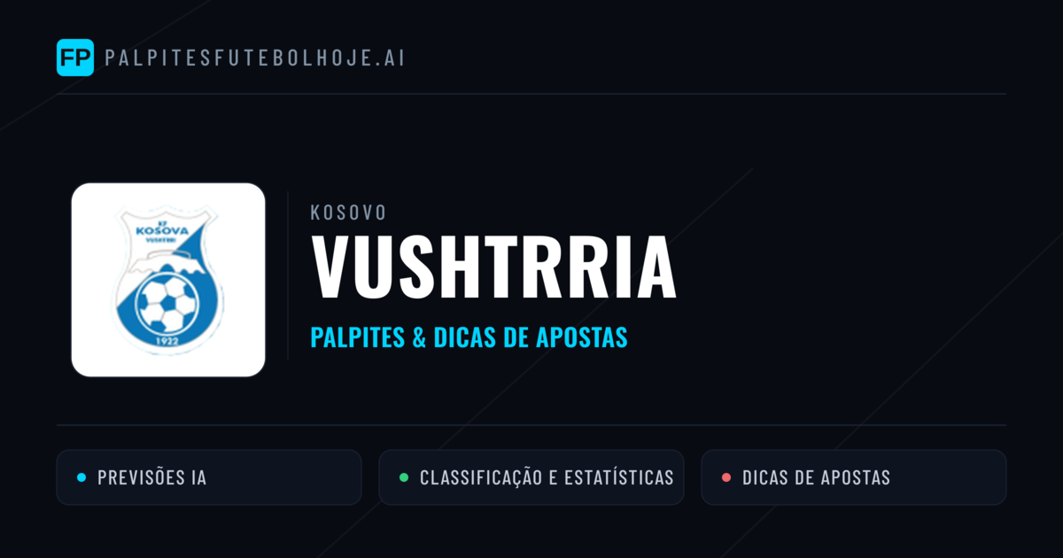 Vushtrria Palpites & Estatísticas