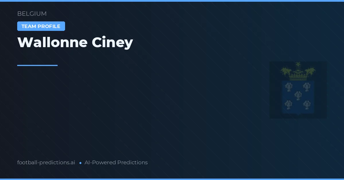 Wallonne Ciney Palpites & Estatísticas