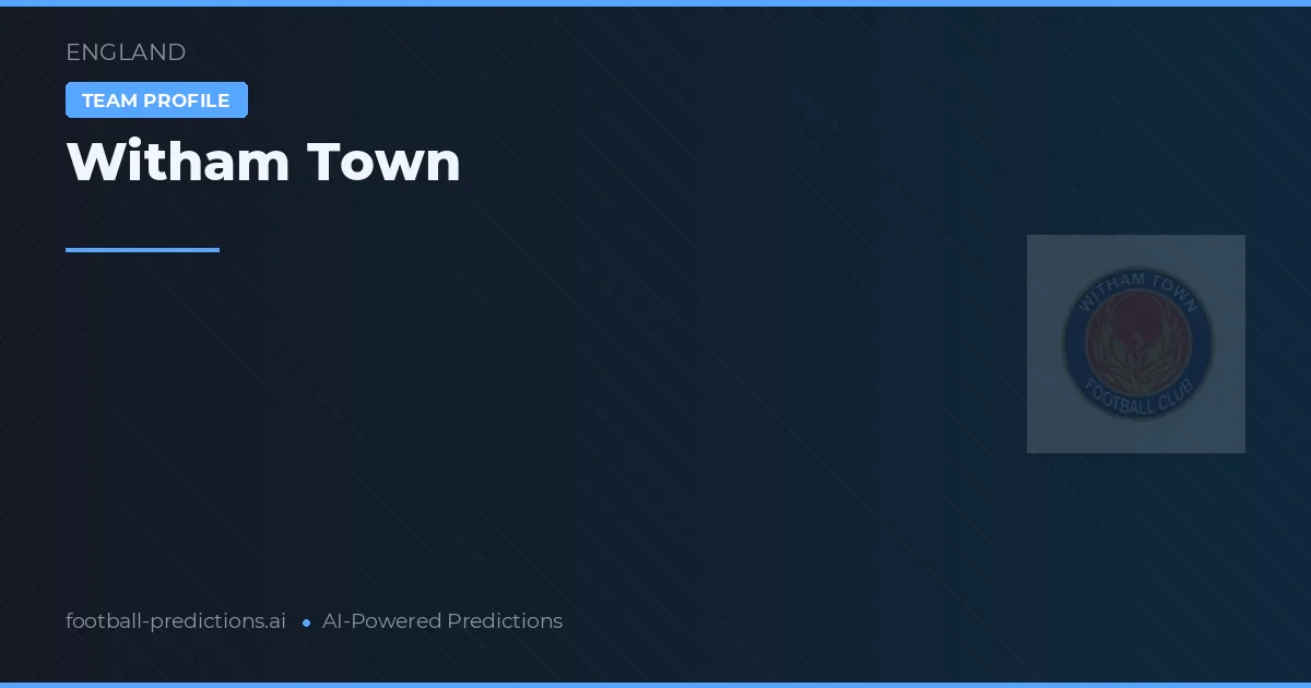 Witham Town Palpites & Estatísticas