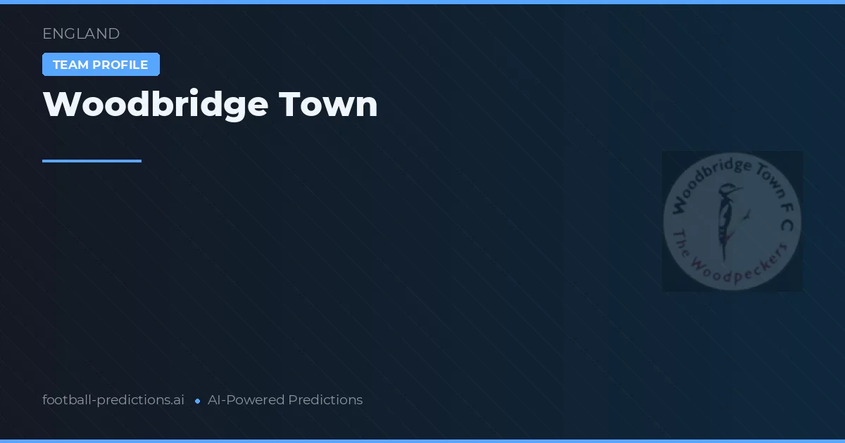 Woodbridge Town Palpites & Estatísticas