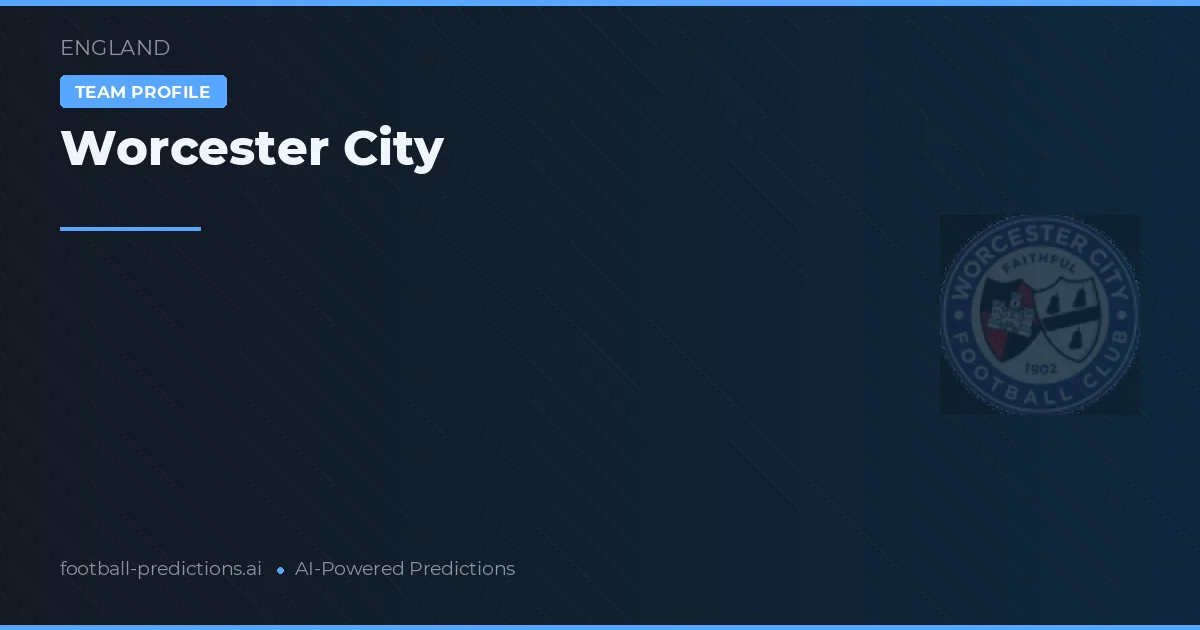 Worcester City Palpites & Estatísticas